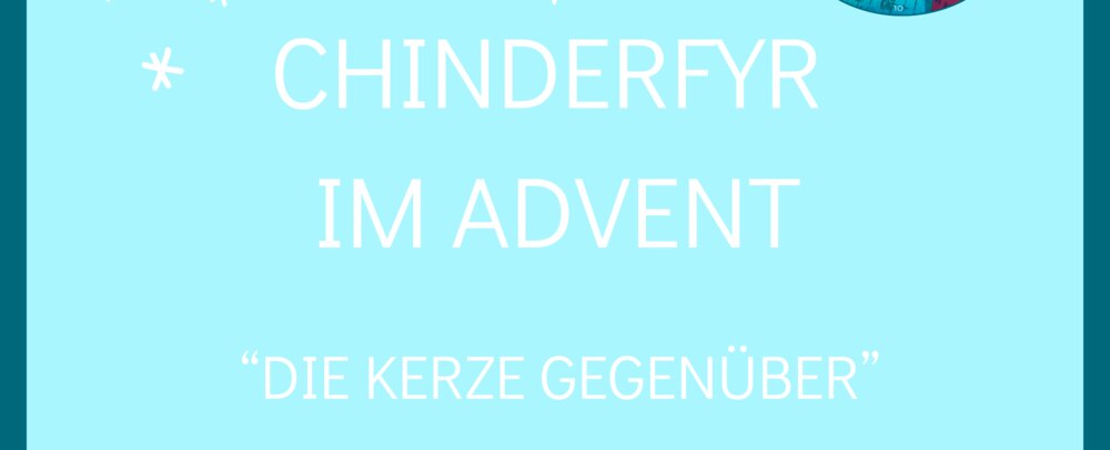 Chinderfyr im Advent