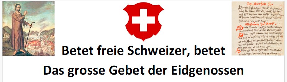 Das Grosse Gebet der Eidgenossen
