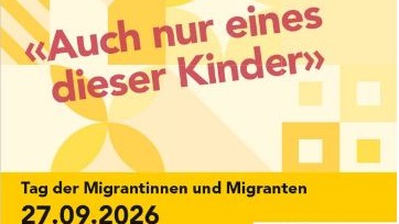 Tag der Migrantinnen und Migranten 2026